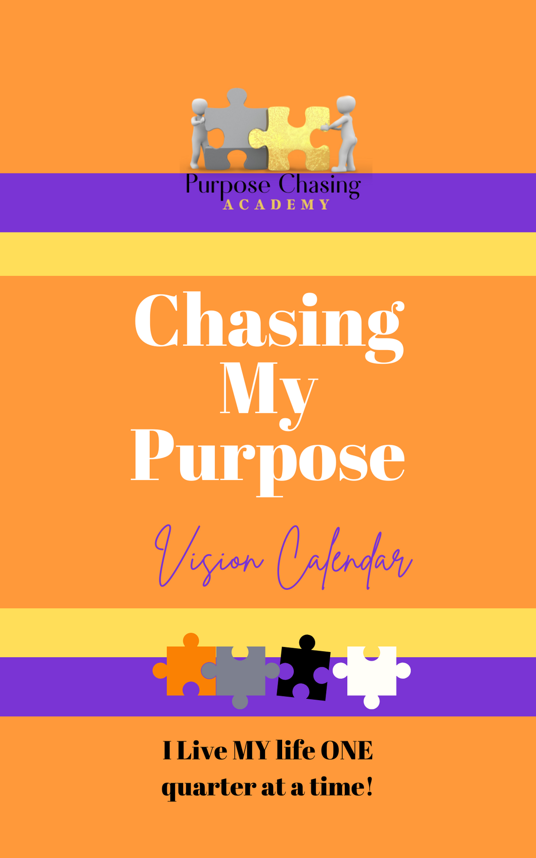 Purpose Chasing Planner January-March